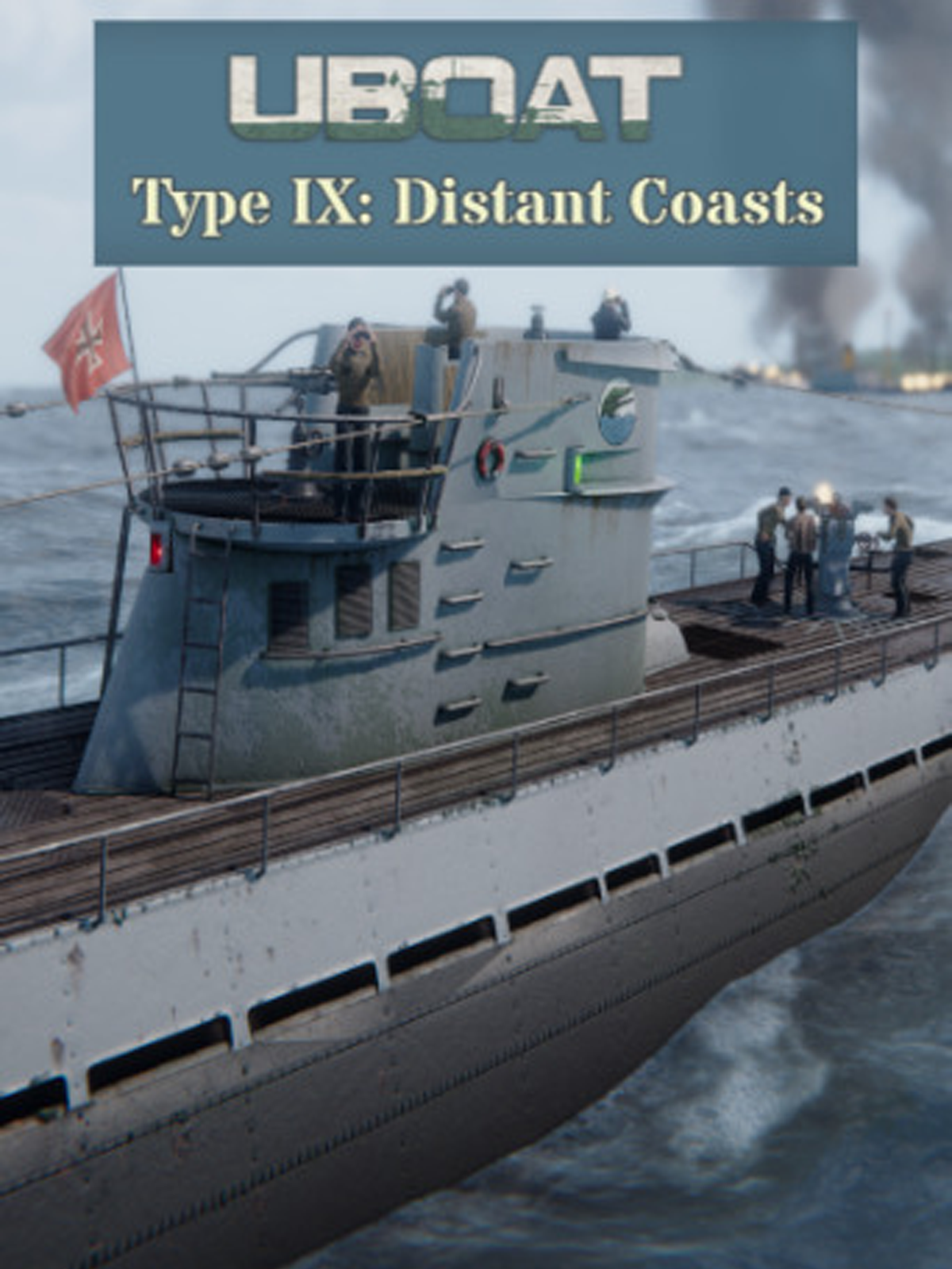 UBoat: Type IX - Distant Coasts