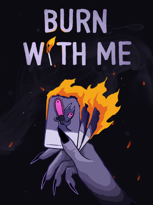 Game cover: Burn With Me