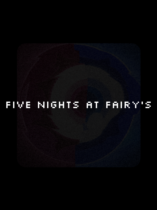 Game cover: Five Nighs at Fairy's