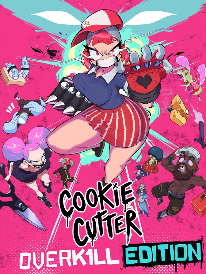 Cookie Cutter: Overkill Edition