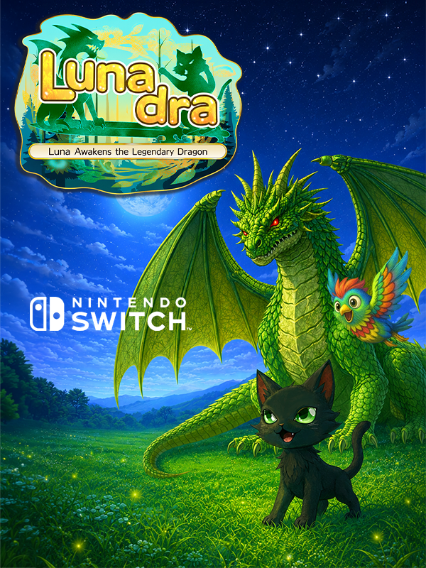 Lunadra: Luna Awakens the Legendary Dragon
