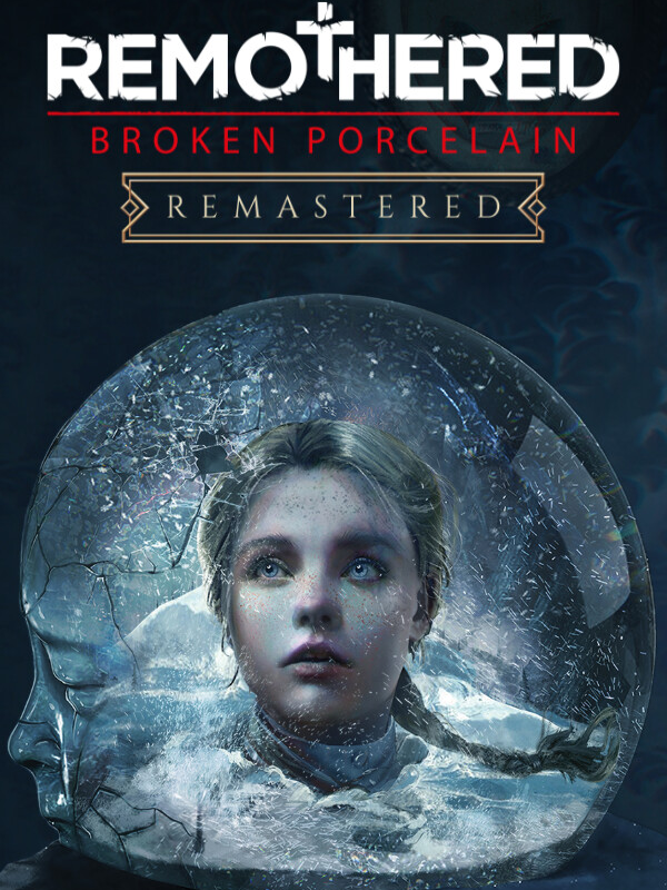Remothered: Broken Porcelain Remastered