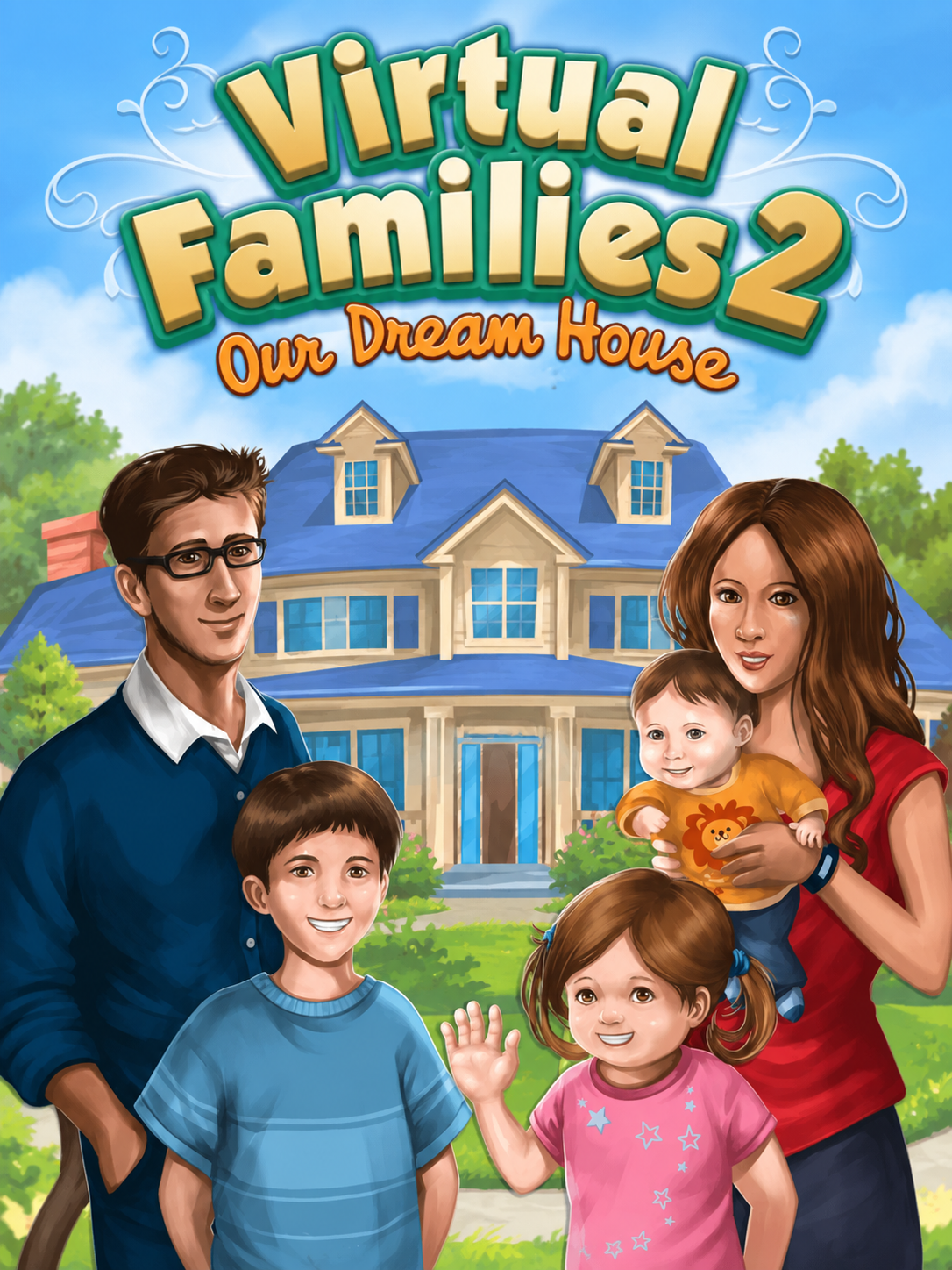 Virtual Families 2: Our Dream House