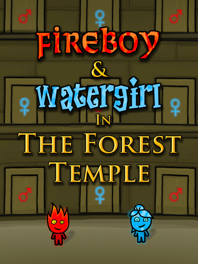 Fireboy & Watergirl in the Forest Temple