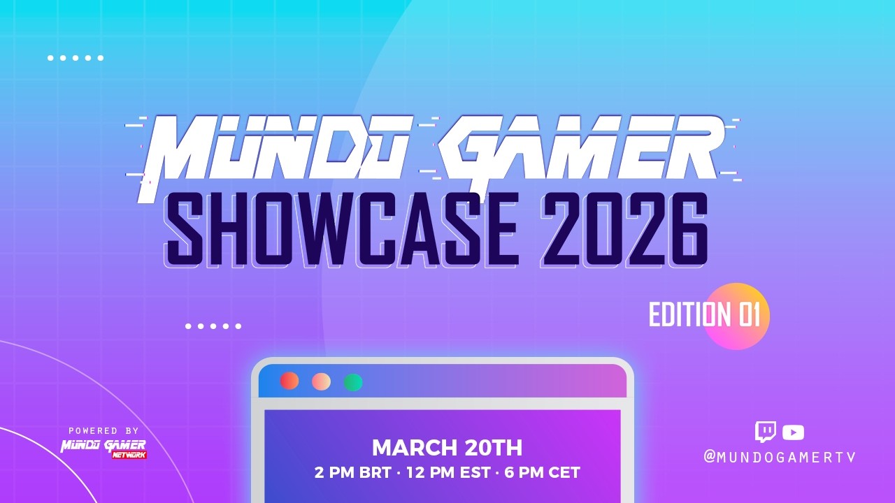 Mundo Gamer Showcase 2026: Edition 01