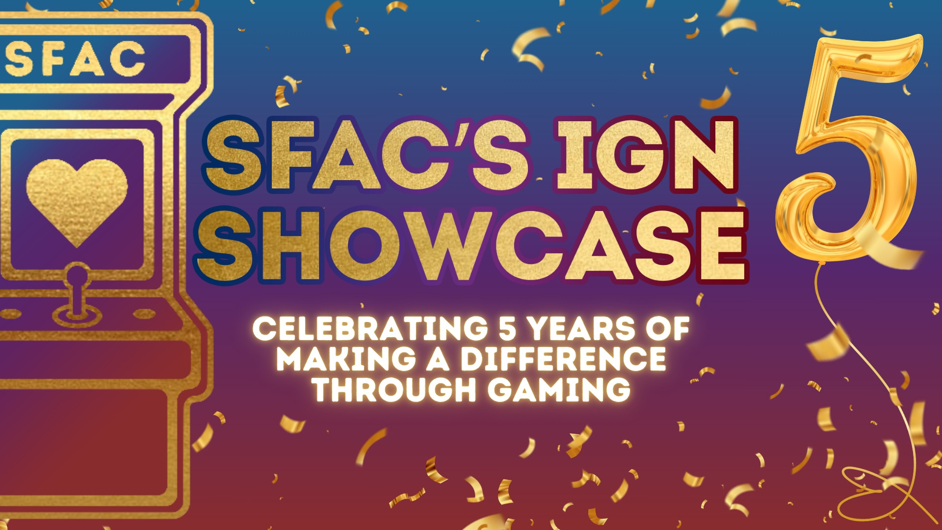Stream for a Cause's IGN Showcase 标志