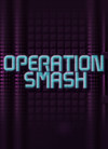 Game cover: Operation Smash