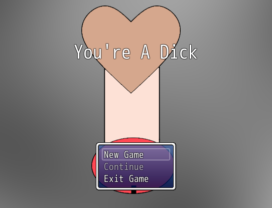 You're A Dick - Screenshot 1