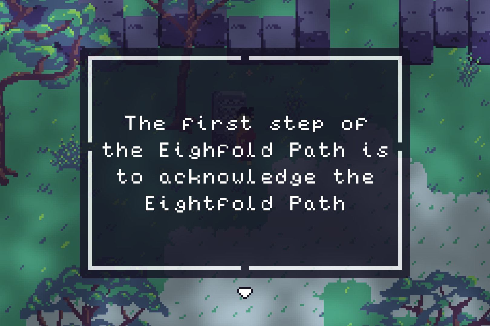 The Eightfold Path - Screenshot 2