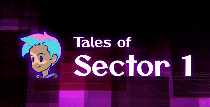 Tales of Sector 1 - Screenshot 1