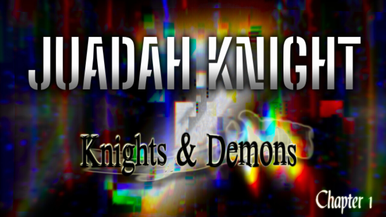 Judah Knight: Knights & Demons - Chapter 1 - Screenshot 11