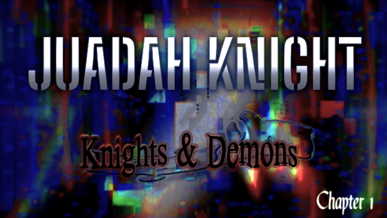 Judah Knight: Knights & Demons - Chapter 1 - Screenshot 3