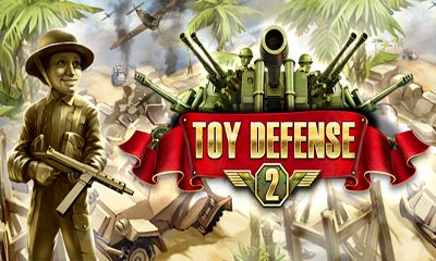 BAIXAR TOY DEFENSE 2 ANDROID.