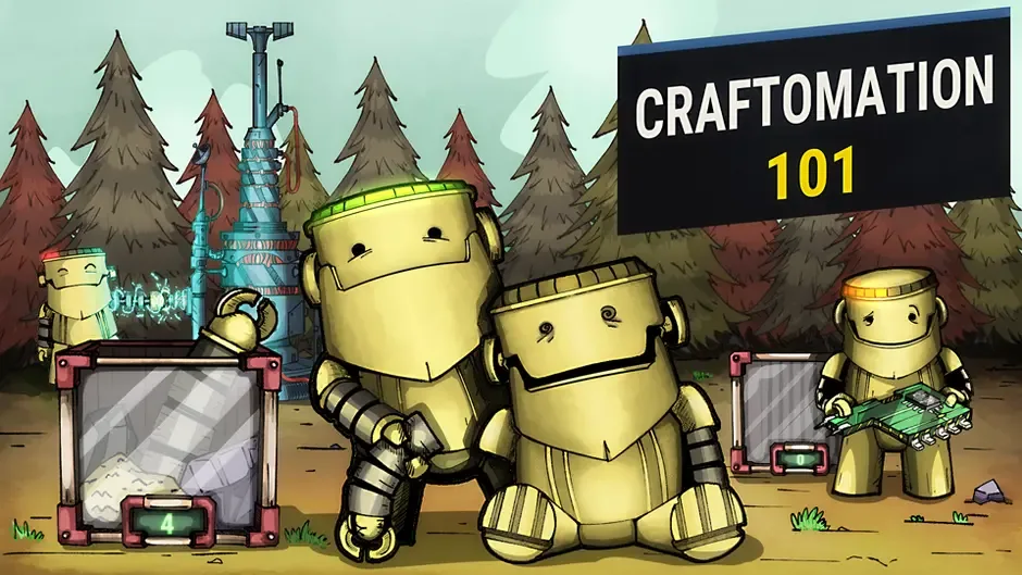 Craftomation 101