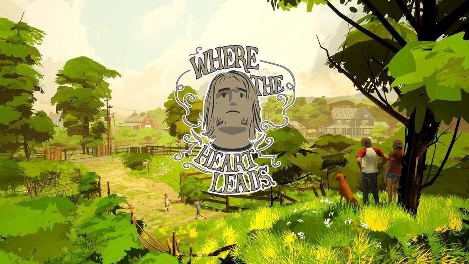 Where the Heart Leads