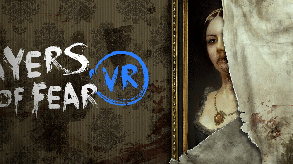 Layers of Fear - Playstation VR - Press Kits - BLOOBER TEAM PRESS CENTER