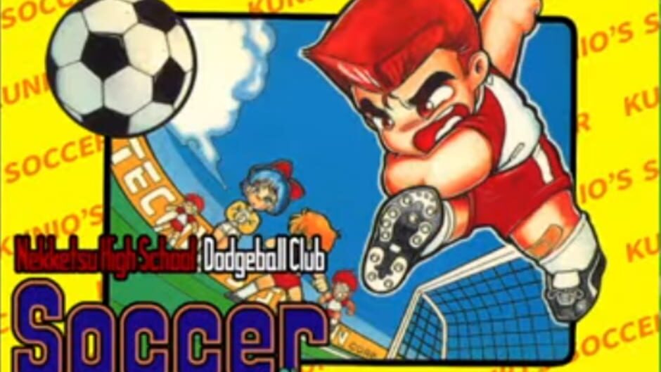 Nekketsu High School Dodgeball Club: Soccer Story media thumbnail