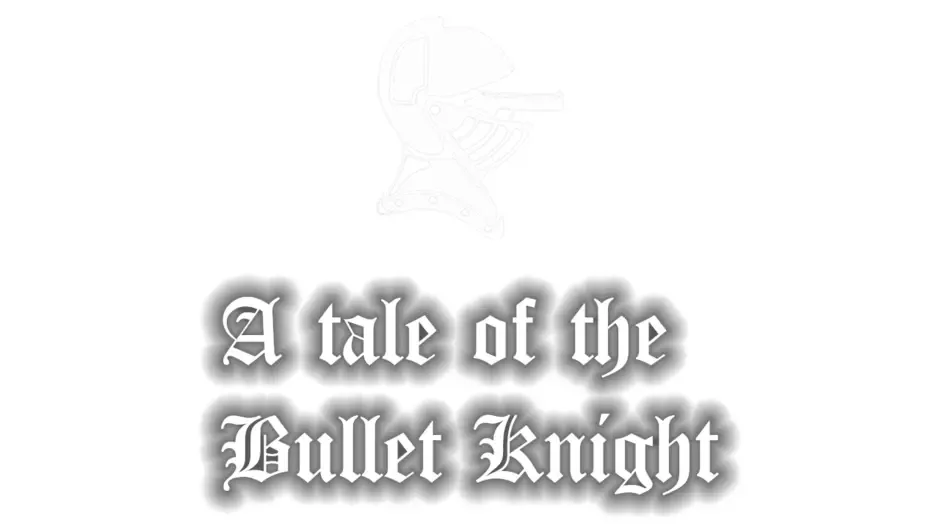 Кадър от Tale of the Bullet Knight
