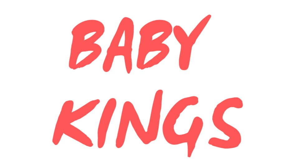 Baby Kings