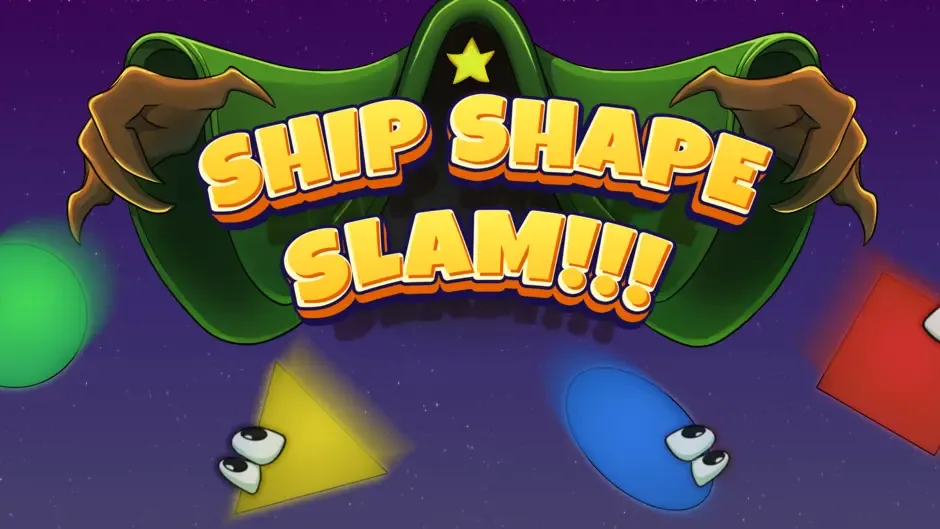 Ship Shape Slam!!!