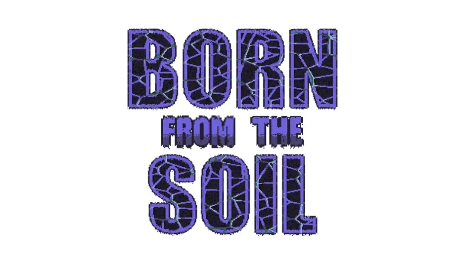 Кадър от Born from the Soil