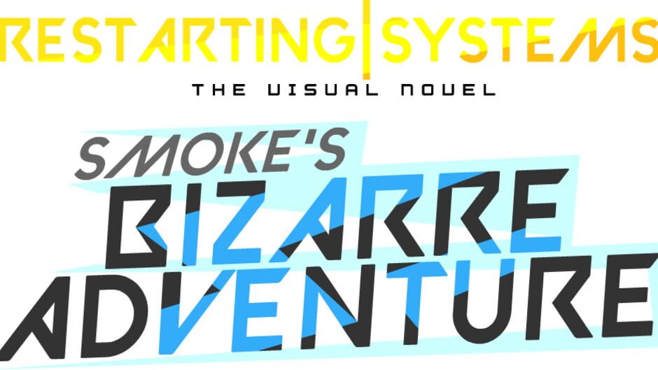 Restarting Systems: Smoke's Bizarre Adventure screenshot 3