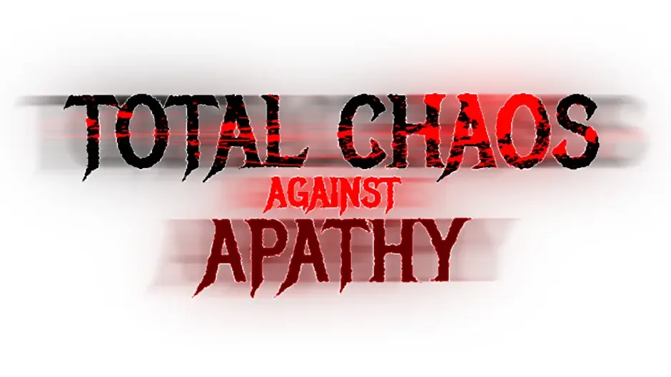Кадър от Total Chaos Against Apathy