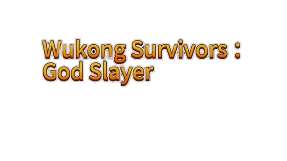 Wukong Survivors: God Slayer
