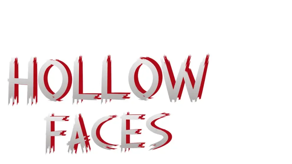 Hollow Faces