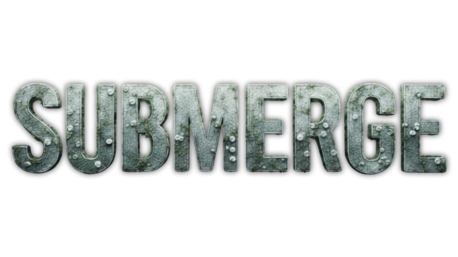 Submerge