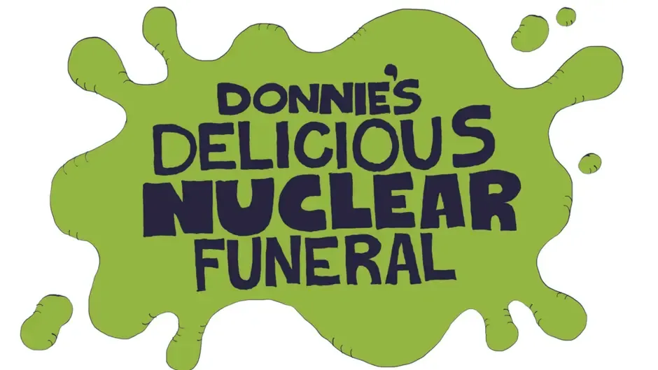 Кадър от Donnie's Delicious Nuclear Funeral