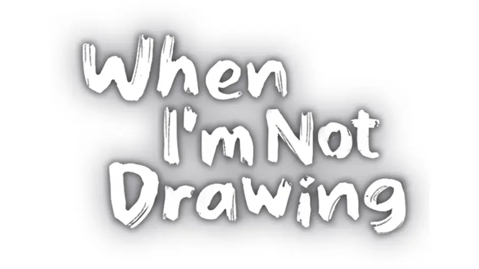 Кадър от When I’m Not Drawing