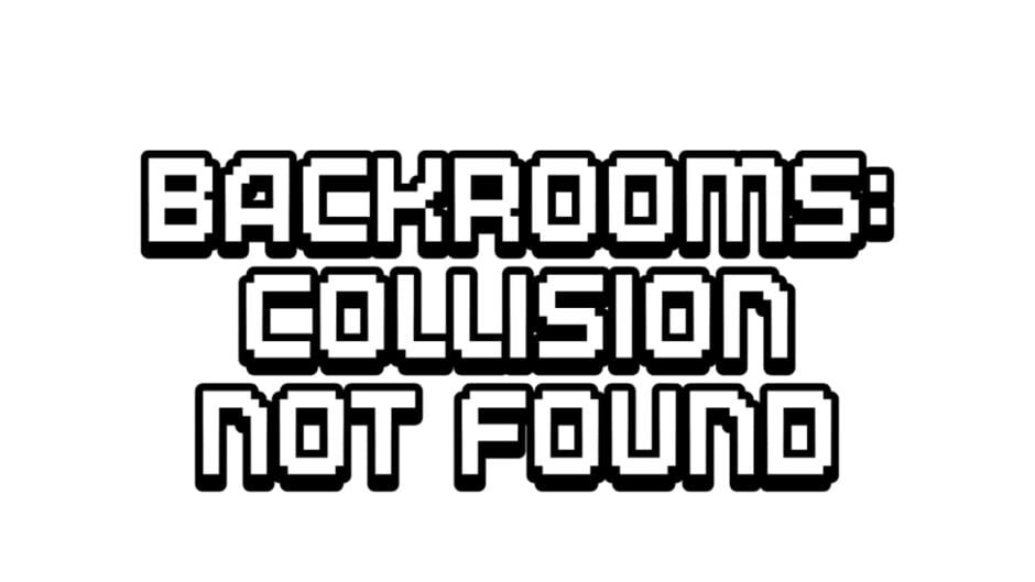 Lz Games Backrooms: Collision Not Found