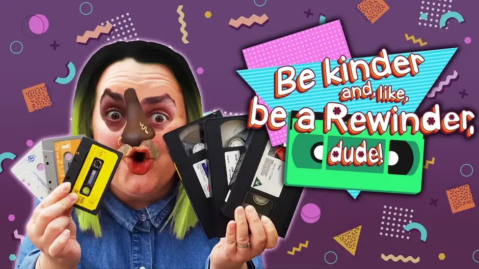 Кадър от Be Kinder and, Like, Be a Rewinder, Dude!