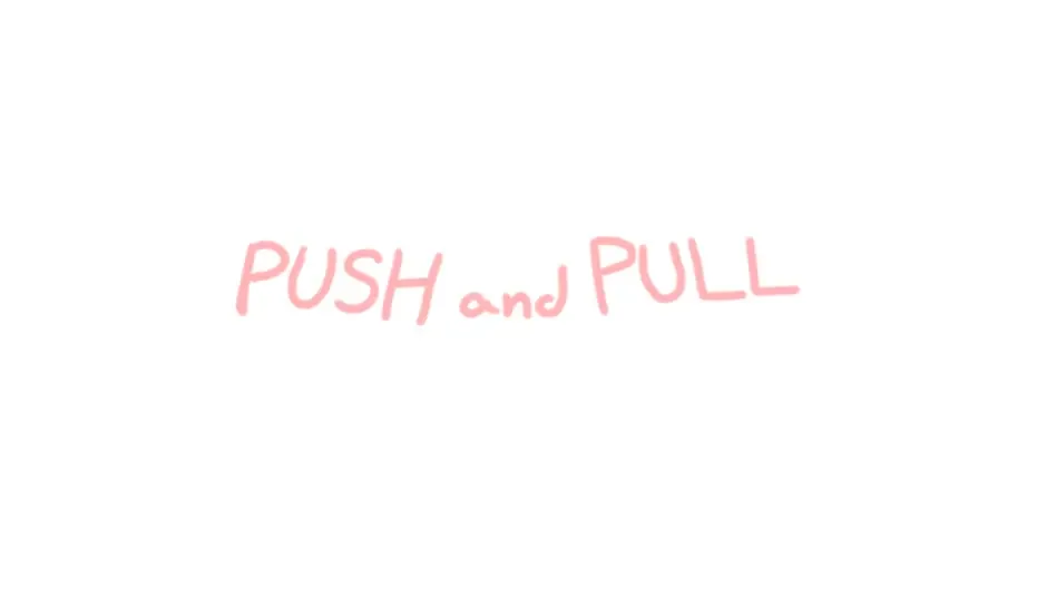 Кадър от Push and Pull