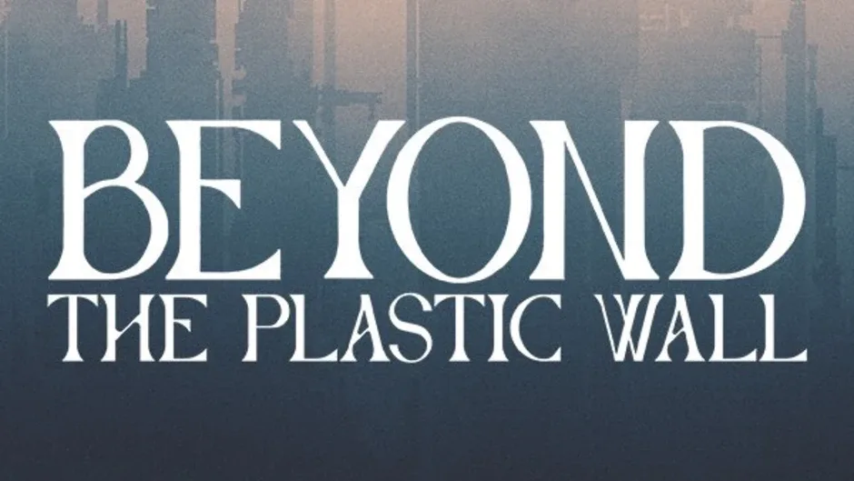 Кадър от Beyond the Plastic Wall