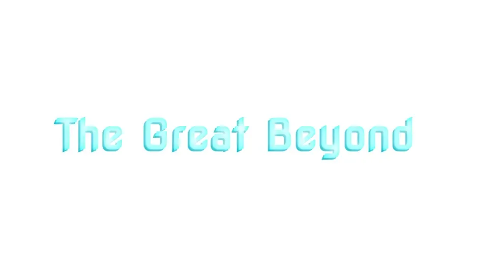 Кадър от The Great Beyond