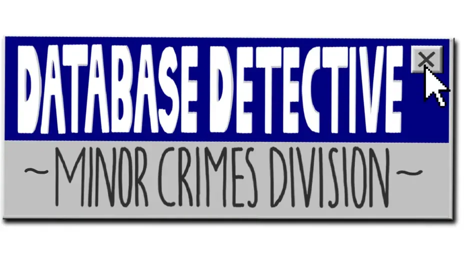 Кадър от Database Detective: Minor Crimes Division