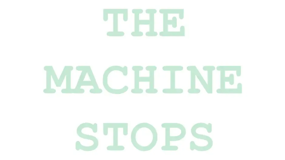 Кадър от The Machine Stops
