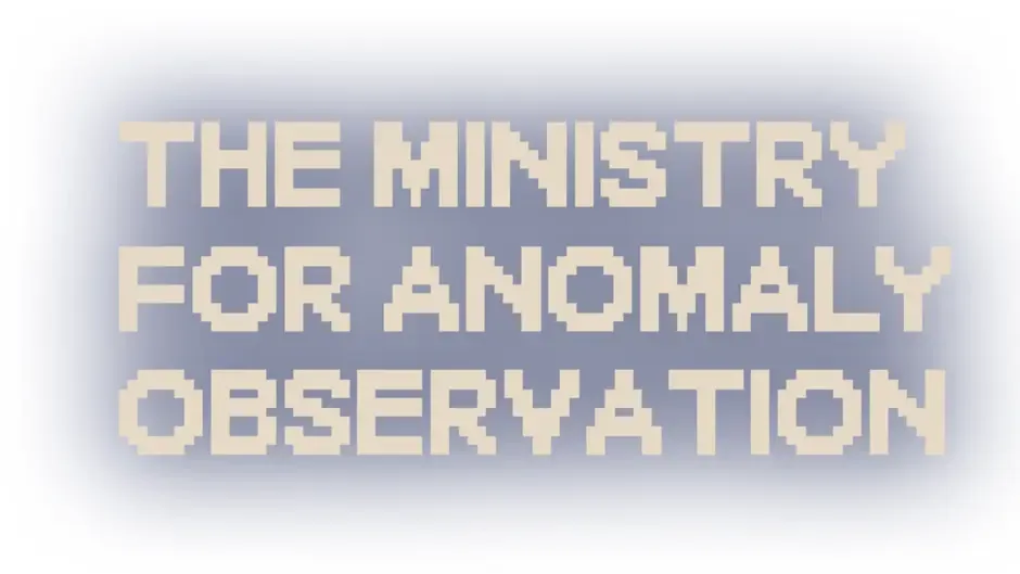 Кадър от The Ministry for Anomaly Observation