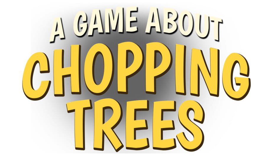 Space Raccoon Game Studio A Game About Chopping Trees