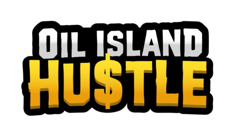 Oil Island Hustle