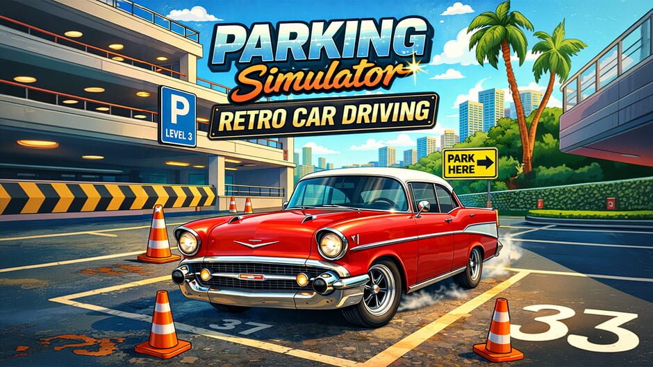 Parking Simulator: Retro Car Driving