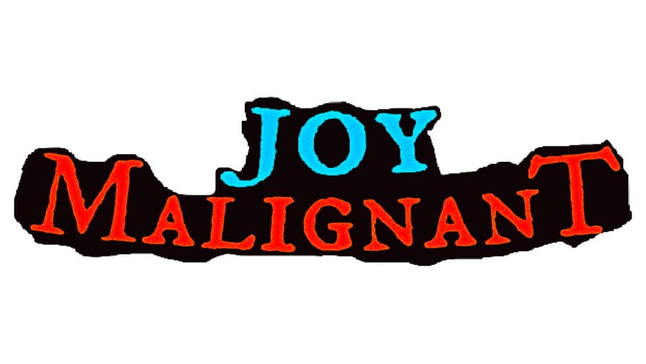 Petros Anastasiadis Joy Malignant