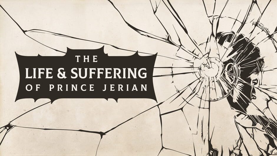 Schisma Games The Life and Suffering of Prince Jerian