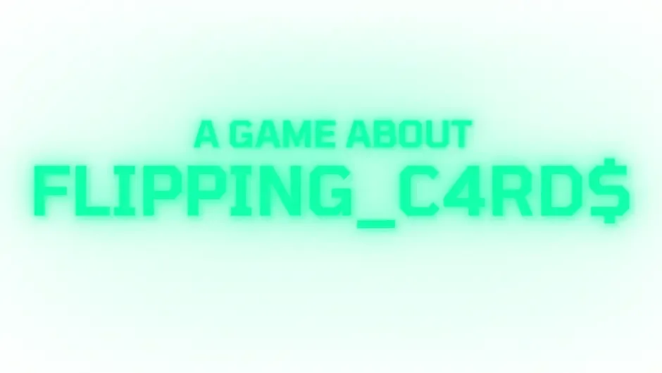 Кадър от A Game About Flipping Cards