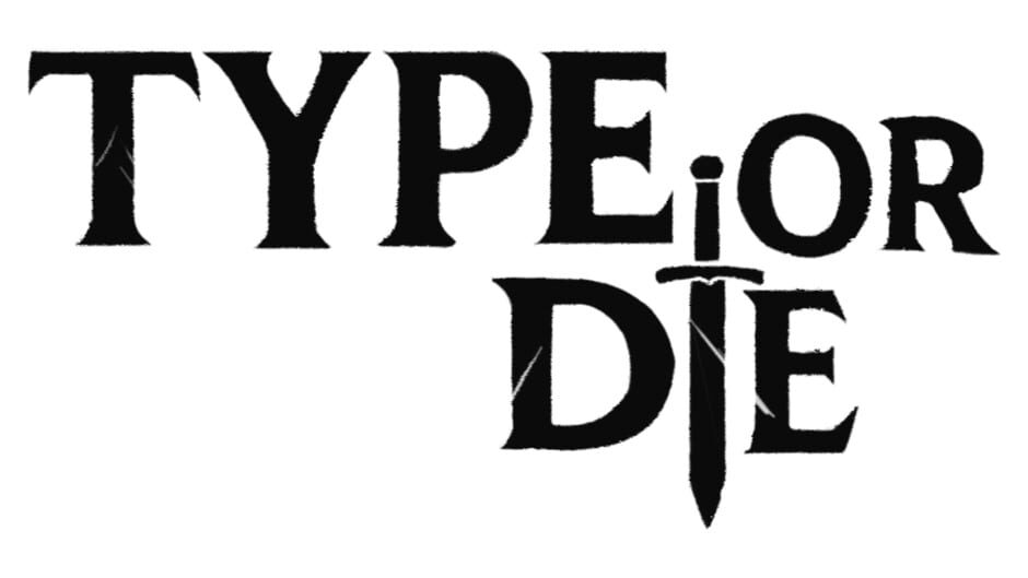 Type or Die media thumbnail