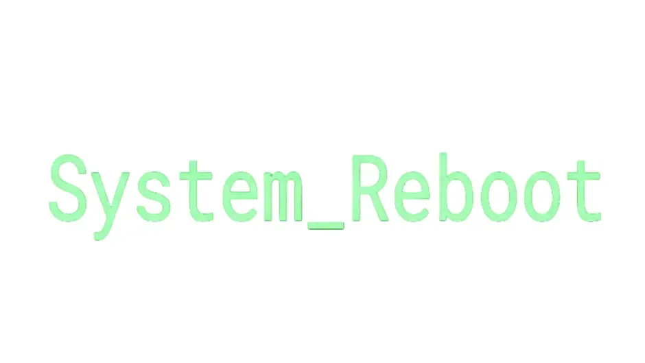 Кадър от System_Reboot