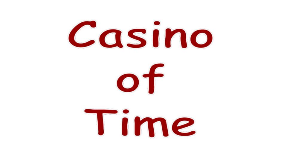Casino of Time