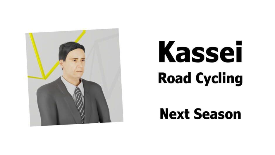 SE {} KS Kassei: Road Cycling Next Season